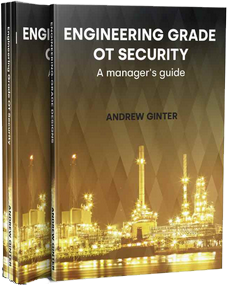 Engineering-grade OT Security - A Manager's Guide